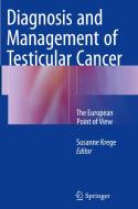 Diagnosis And Management Of Testicular Cancer edito da Springer International Publishing Ag