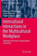 Intercultural Interactions in the Multicultural Workplace edito da Springer International Publishing