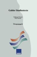 Übergangsgeld di Peter Schmitz, Wolfgang Thomeit edito da Gabler Verlag