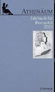 Athenäum Jahrbuch für Romantik 13 edito da Schoeningh Ferdinand GmbH