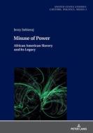 Misuse Of Power di Jerzy Sobieraj edito da Peter Lang AG