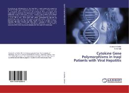 Cytokine Gene Polymorphisms in Iraqi Patients with Viral Hepatitis di Osama Al-Saffar, Ali Ad'hiah edito da LAP Lambert Academic Publishing
