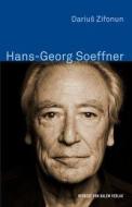 Hans-Georg Soeffner di Darius Zifonun edito da Herbert von Halem Verlag