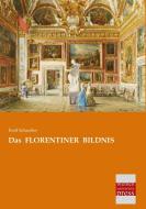 Das  FLORENTINER  BILDNIS di Emil Schaeffer edito da Bremen University Press
