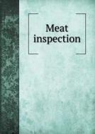 Meat Inspection di Stewart Stockman edito da Book On Demand Ltd.