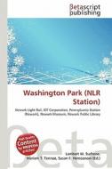 Washington Park (Nlr Station) edito da Betascript Publishing