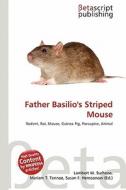 Father Basilio's Striped Mouse edito da Betascript Publishing