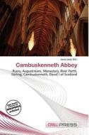 Cambuskenneth Abbey edito da Cred Press