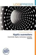 Hyptis Suaveolens edito da Log Press