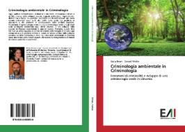 Criminologia ambientale in Criminologia di Katja Eman, Gorazd Mesko edito da Edizioni Accademiche Italiane