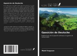 Oposición de Deutsche di Mark Ferguson edito da Ediciones Nuestro Conocimiento