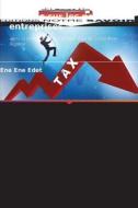 Effets des recettes fiscales sur les petites entreprises di Ene Ene Edet edito da Editions Notre Savoir