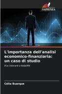 L'importanza dell'analisi economico-finanziaria: un caso di studio di Célia Buarque edito da Edizioni Sapienza