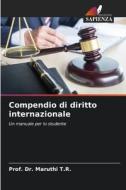Compendio di diritto internazionale di Maruthi T. R. edito da Edizioni Sapienza