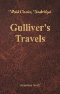 Gulliver's Travels (World Classics, Unabridged) di Jonathan Swift edito da Alpha Editions