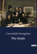 The Sylph di Cavendish Georgiana edito da Culturea