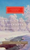 Novels, Tales, Journeys: The Complete Prose di Alexander Pushkin edito da EVERYMANS LIB