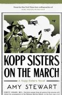 Kopp Sisters on the March di Amy Stewart edito da MARINER BOOKS