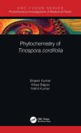 Phytochemistry Of Tinospora Cordifolia Linn (amrita) di Brijesh Kumar, Vikas Bajpai, Nikhil Kumar edito da Taylor & Francis Ltd