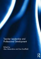Teacher Leadership and Professional Development edito da Taylor & Francis Ltd