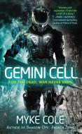 Gemini Cell: A Shadow Ops Novel di Myke Cole edito da ACE