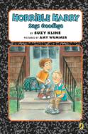 Horrible Harry Says Goodbye di Suzy Kline edito da PUFFIN BOOKS