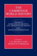 The Cambridge World History di J. R. Mcneill edito da Cambridge University Press