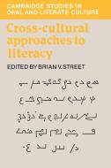 Cross-Cultural Approaches to Literacy edito da Cambridge University Press