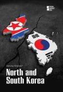 North and South Korea edito da Greenhaven Press