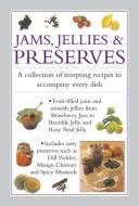 Jams, Jellies & Preserves di Valerie Ferguson edito da Anness Publishing
