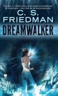 Dreamwalker di C. S. Friedman edito da DAW BOOKS