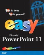 Easy Powerpoint 2003 di Sherry Kinkoph Gunter edito da Pearson Education (us)