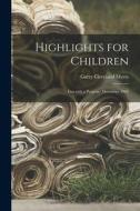 Highlights for Children: Fun With a Purpose- December 1969 di Garry Cleveland Myers edito da LIGHTNING SOURCE INC