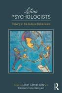 Latina Psychologists edito da Taylor & Francis Ltd