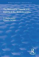The Demand for Imports and Exports in the World Economy di W. Charles Sawyer, Richard L. Sprinkle edito da Taylor & Francis Ltd