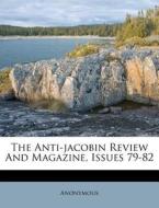 The Anti-jacobin Review And Magazine, Is di Anonymous edito da Nabu Press