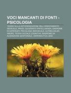 Voci Mancanti Di Fonti - Psicologia: Teo di Fonte Wikipedia edito da Books LLC, Wiki Series