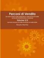 Percorsi di Vendita  Volume 2/3 di Renato Martini edito da Lulu.com