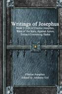 Writings of Josephus di Flavius Josephus edito da Lulu.com