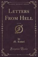 Letters From Hell, Vol. 2 Of 2 (classic Reprint) di M Rowel edito da Forgotten Books