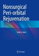 Nonsurgical Peri-orbital Rejuvenation edito da Springer-Verlag New York Inc.