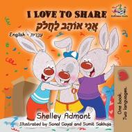 I Love to Share di Shelley Admont, Kidkiddos Books edito da KidKiddos Books Ltd.