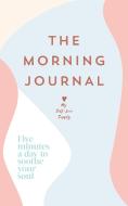The Morning Journal di My Self-Love Supply edito da Ebury Publishing