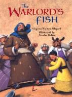 Warlords Fish di Virginia Pilegard edito da PELICAN PUB CO