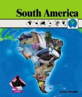 South America di Cheryl Striveildi edito da Buddy Books