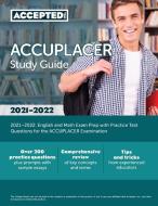 ACCUPLACER Study Guide 2021-2022 di Inc. Accepted edito da Accepted, Inc.