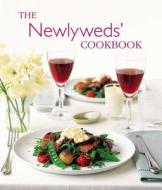 The Newlyweds' Cookbook di Ryland Peters & Small edito da RYLAND PETERS & SMALL INC