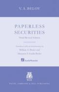 Paperless Securities di V. A. Belov edito da Wildy, Simmonds And Hill Publishing
