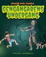 David Och Jacko: Gengangarens Undergang (Swedish Edition) di David Downie edito da Blue Peg Publishing