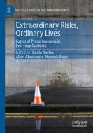 Extraordinary Risks, Ordinary Lives edito da Springer International Publishing